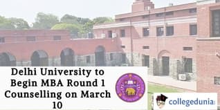 Delhi University to Begin MBA Round 1 Counselling on March 10; Check Details Here